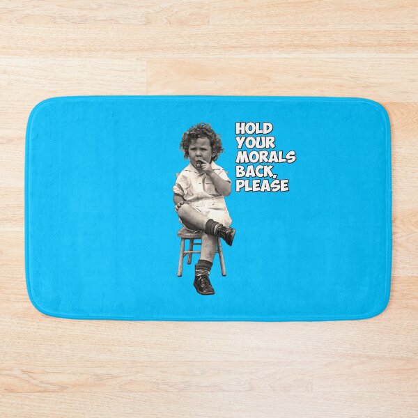 Item preview, Hold your morals back designed and sold by Old-Scratch.