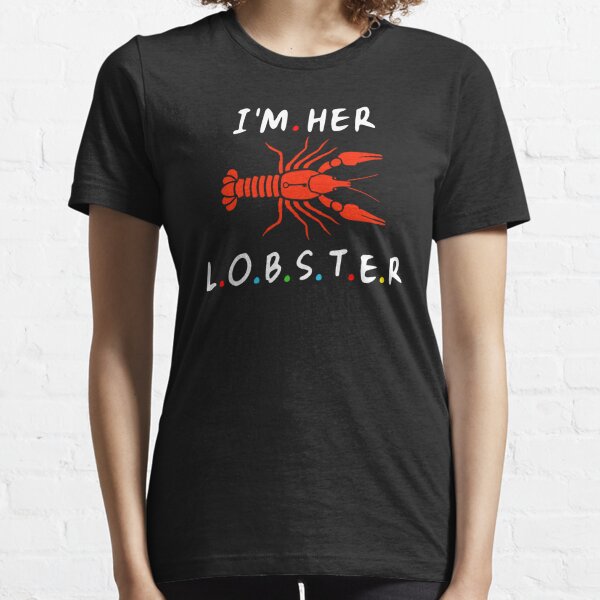 Friends Lobster T-Shirts for Sale