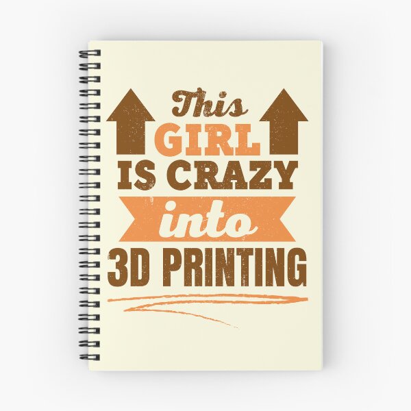 Item preview, This Girl Is Crazy Into 3D Printing designed and sold by Printint.