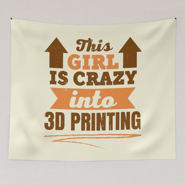 Item preview, This Girl Is Crazy Into 3D Printing designed and sold by Printint.
