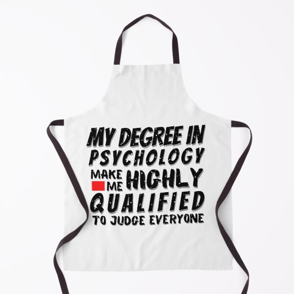 Item preview, my degree in psychology make me highly qualified to judge everyone,Gift For Psychologist, Mental Health, Psychologist, Psychology designed and sold by SheryfaEl.