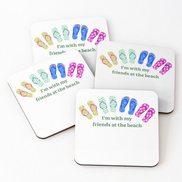 Item preview, I'm with my friends at the beach designed and sold by creative4house.