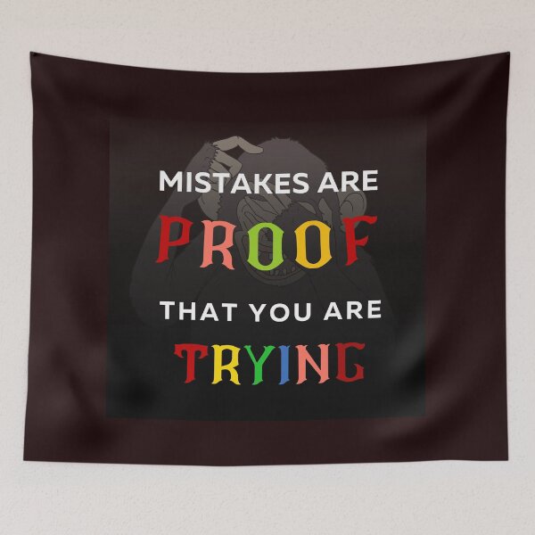 Item preview, Mistakes Are Proof That You Are Trying  designed and sold by Baby Design229.
