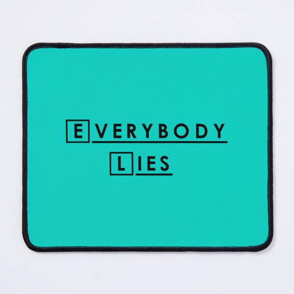 Item preview, Everybody lies and everybody dies. Fitted designed and sold by MyBishbashbosh.