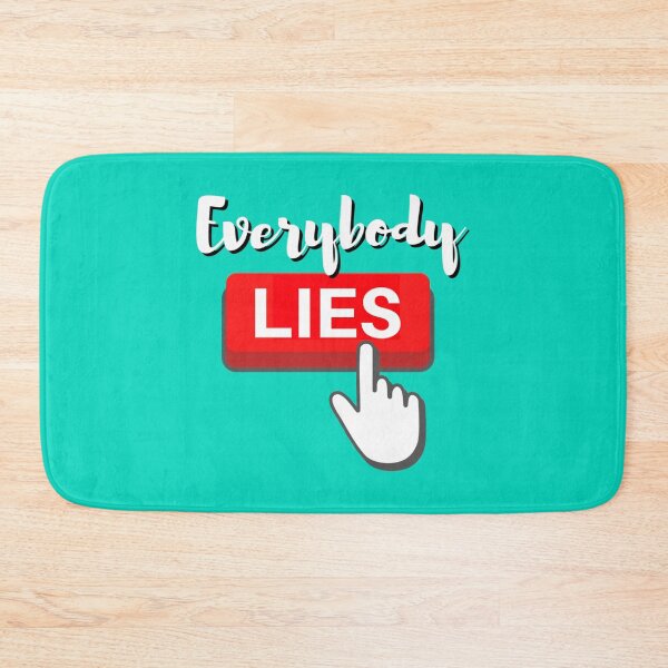 Item preview, Everybody lies button    designed and sold by MyBishbashbosh.