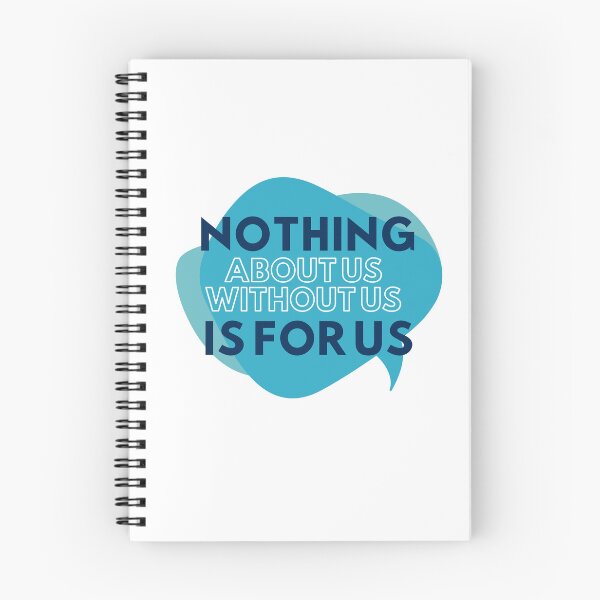 Item preview, Nothing About Us Without Us is For Us designed and sold by Neuro Ruckus.