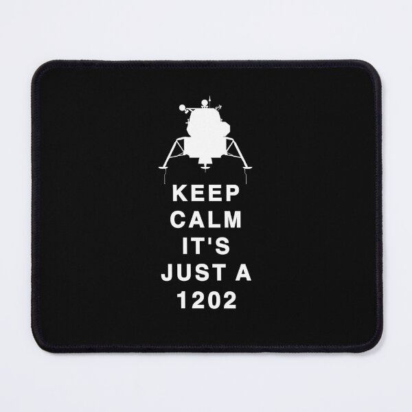 Item preview, Apollo 11's Infamous Landing Error Code 1202 | July 20, 1969 . Sea of Tranquility designed and sold by CONTACT LIGHT.