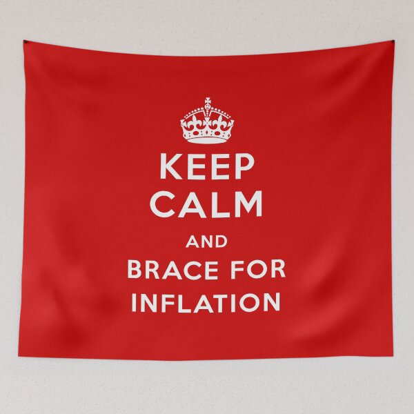 Item preview, Keep calm and brace for inflation designed and sold by BubbleManShop.