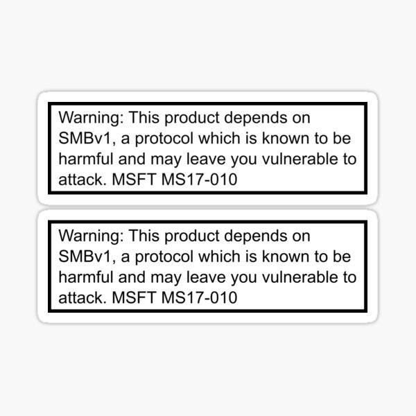 MS17-010 warning Sticker