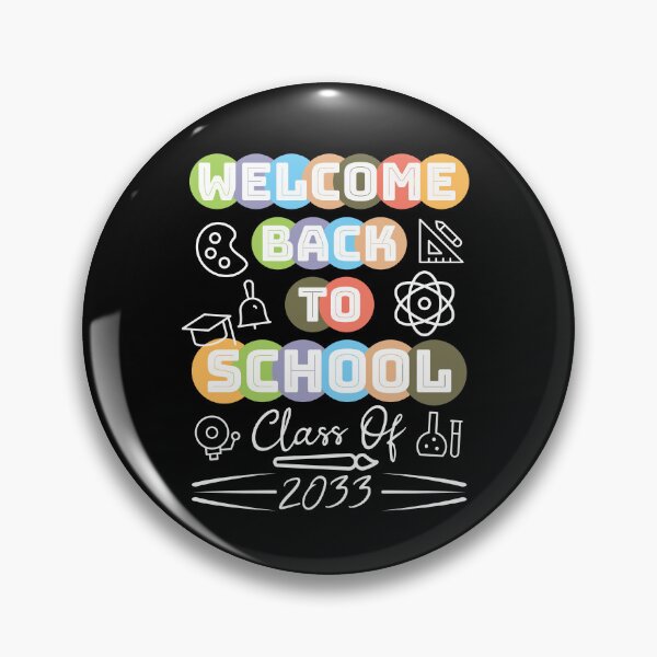 Item preview, Welcome Back To School Teachers Students Class Of 2033 designed and sold by CharJens.