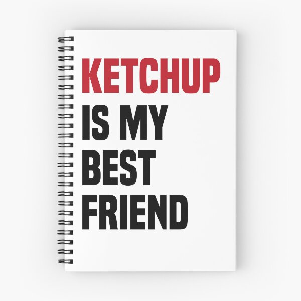 Item preview, Ketchup Is My Best Friend Funny Food Joke designed and sold by medbdj.