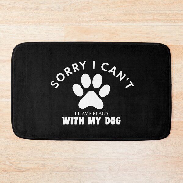 Item preview, dog meme,sorry i can't i have plans whith my dog funny dogs quotes for dog lover designed and sold by randomdogshirt.