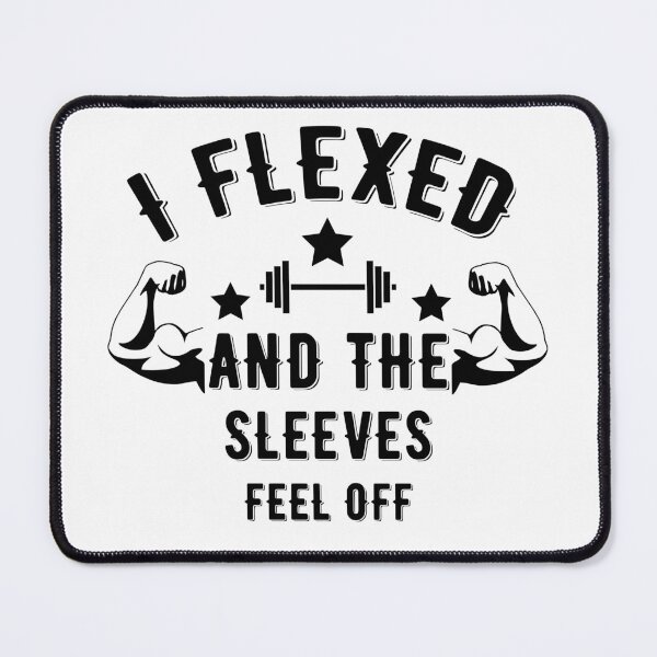 Item preview, I Flexed And The Sleeves Fell Off - Funny Gym  Quote  designed and sold by Raiko-art.