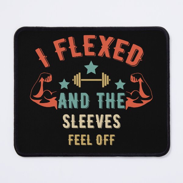 Item preview, I Flexed And The Sleeves Fell Off - Funny Gym  Quote  designed and sold by Raiko-art.