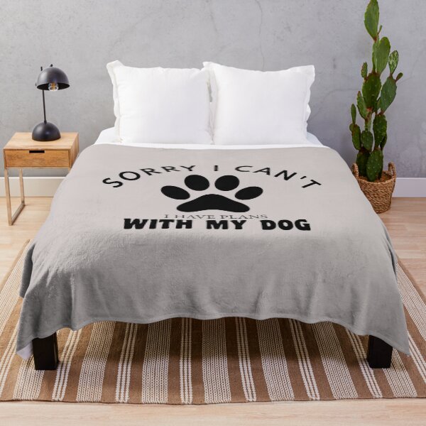 Item preview, sorry i can't i have plans whith my dog funny dogs quotes for dog lover designed and sold by randomdogshirt.