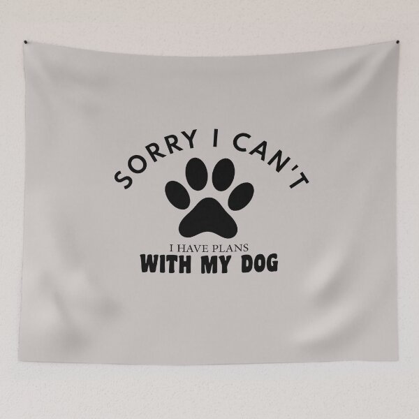 Item preview, sorry i can't i have plans whith my dog funny dogs quotes for dog lover designed and sold by randomdogshirt.