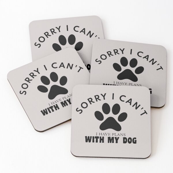 Item preview, sorry i can't i have plans whith my dog funny dogs quotes for dog lover designed and sold by randomdogshirt.