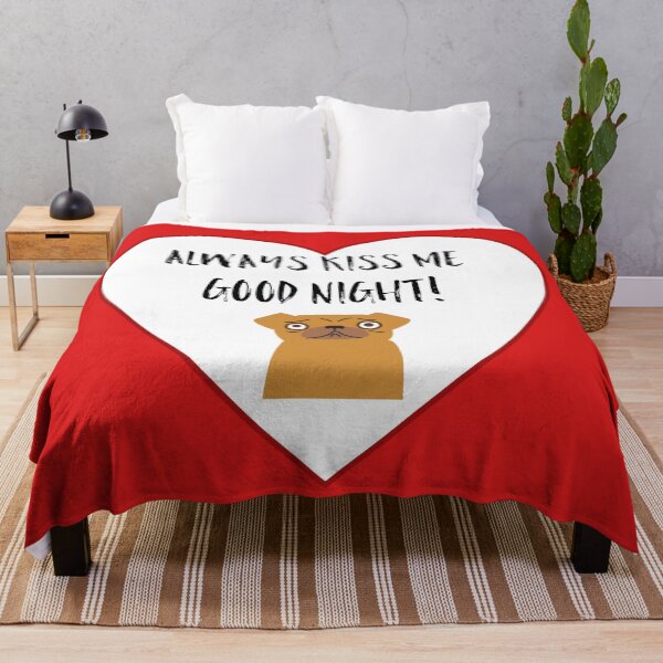 Item preview, Always Kiss Me Good Night! designed and sold by cbankgood.