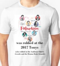 FALSETTOS WAS ROBBED Unisex T-Shirt
