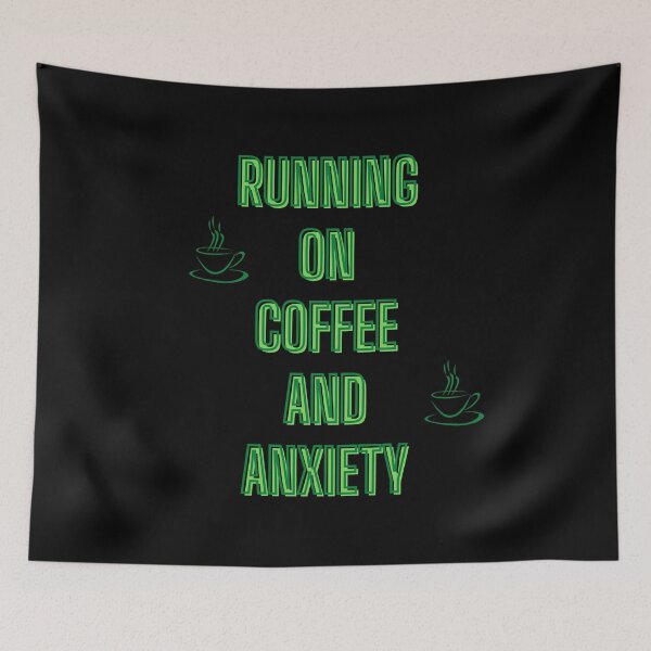 Item preview, Running on coffee and anxiety - back to school designed and sold by kozetin.