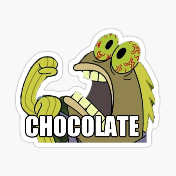 CHOCOLATE Sticker