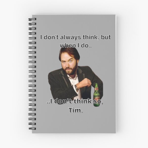 Item preview, I dont think so, Tim ORIGINAL BY CRUSHART1 ON REDBUBBLE designed and sold by CrushArt1.