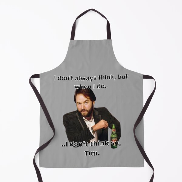 Item preview, I dont think so, Tim ORIGINAL BY CRUSHART1 ON REDBUBBLE designed and sold by CrushArt1.