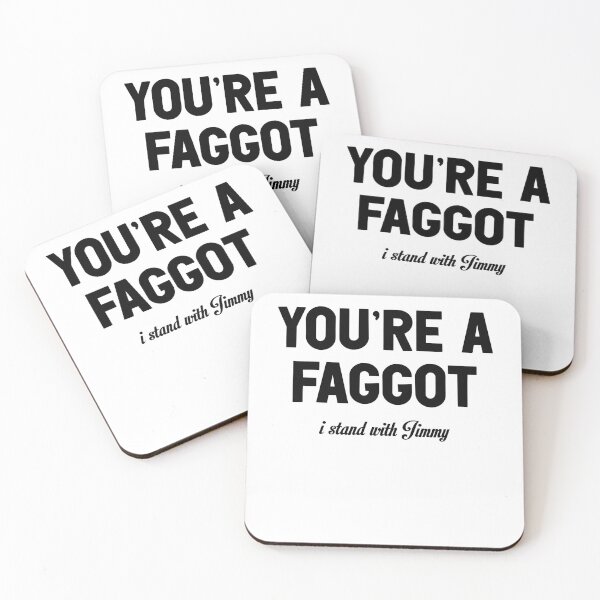 Item preview, You're Faggot I Stand With Jimmy  designed and sold by karentikaa.