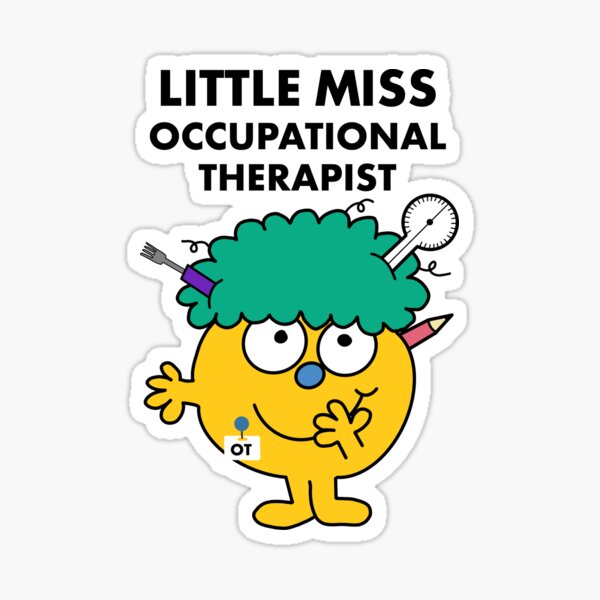 Item preview, Little Miss Occupational Therapist designed and sold by Jankli19.