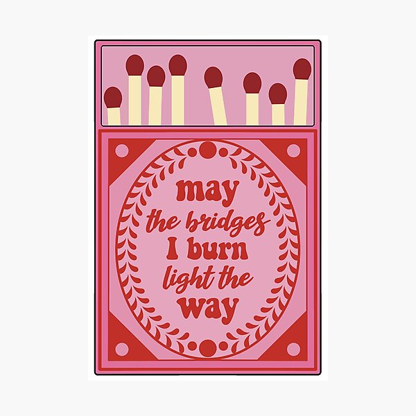 Item preview, "May the Bridges I Burn Light the Way." Quote Inspired Matchbox, Pink Red Design  designed and sold by Dazzline Designs.