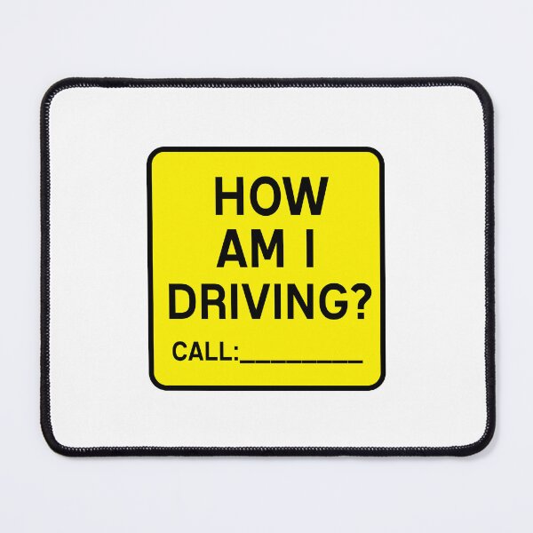 Item preview, How am i driving? designed and sold by AdelDa19.