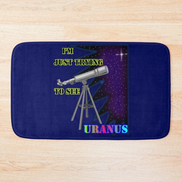 Item preview, I'm just trying to see Uranus  designed and sold by clintondesigns6.