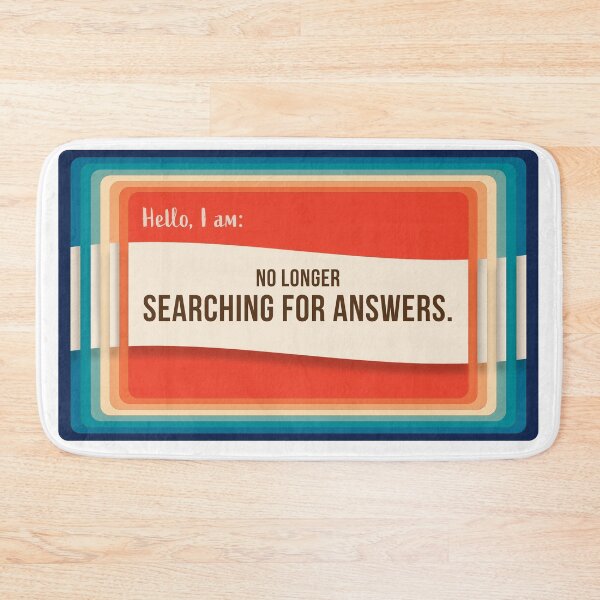 Item preview, Hello, I am - Nametags of Affirmation - No Longer Searching for Answers designed and sold by Boundliss.