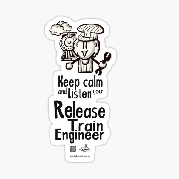 Item preview, Keep calm and listen to your Release Train Finallyeer designed and sold by eSeaty.