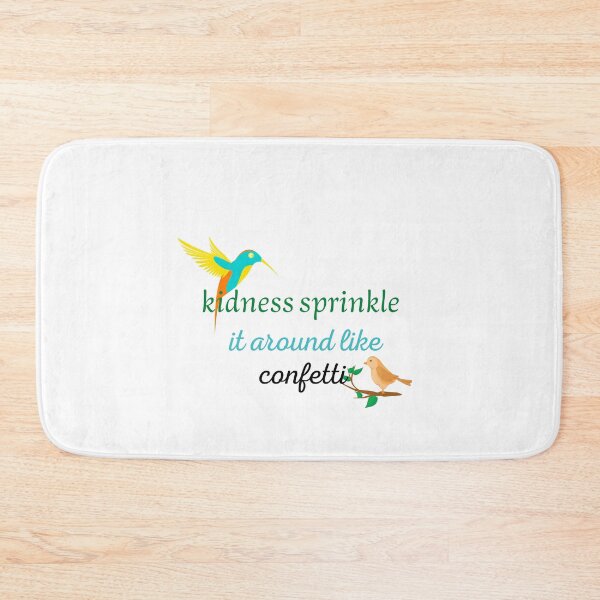 Item preview, Kidness sprinkle, It around like confetti, Funny gifts designed and sold by Zohaa45.