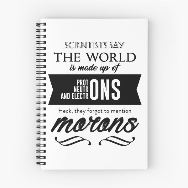 Item preview, Protons Electrons Neutrons Morons designed and sold by Articulate.