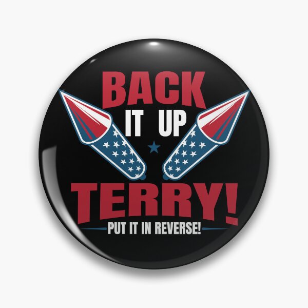 Artikelvorschau, Back It Up Terry Put It In Reverse Fireworks 4th of July Gear entworfen und verkauft von DynamicDesign.