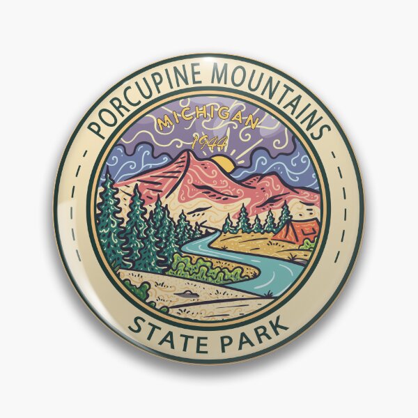 Item preview, Porcupine Mountains State Park Michigan Badge designed and sold by KrisSidDesigns.