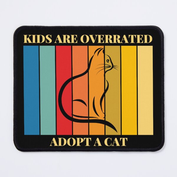 Item preview, Kids Are Overrated Adopt A Cat designed and sold by TheOtherDesign.