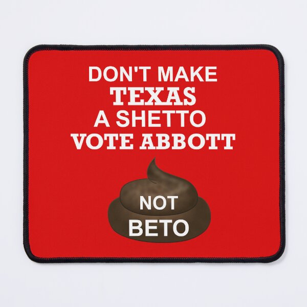 Item preview, Abbott for Governor Texas Vote Greg Abbott 2022 Anti Beto designed and sold by jetset201.