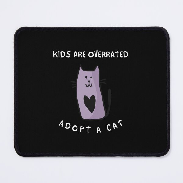 Item preview, Kids Are Overrated Adopt A Cat - Cute Purple Cat designed and sold by TheOtherDesign.