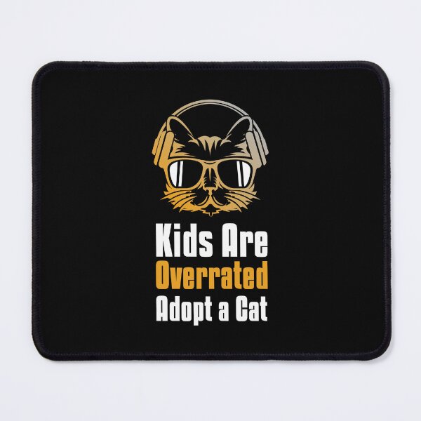 Item preview, Kids Are Overrated Adopt A Cat - Cool Headphone Wearing Cat designed and sold by TheOtherDesign.