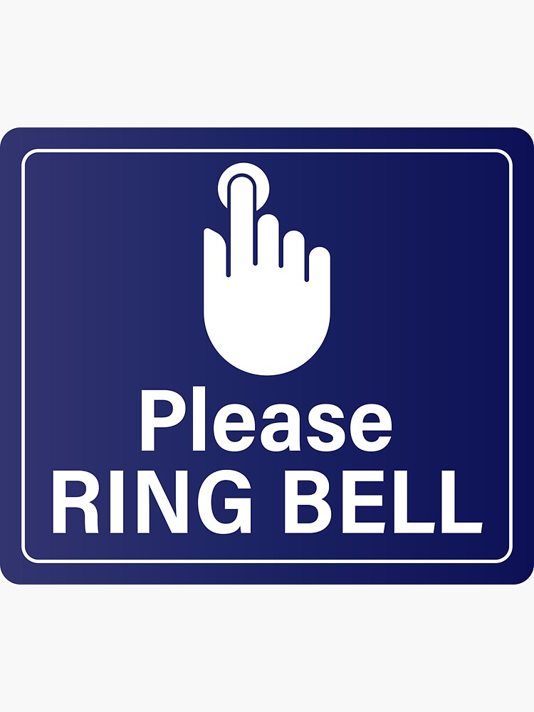 Welcome: Please Ring Bell For Customer Service Assistance Portrait - Wall  Sign