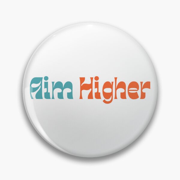 Item preview, Aim Higher. Retro Typography Motivational and Inspirational Quote designed and sold by That Cheeky Tee.