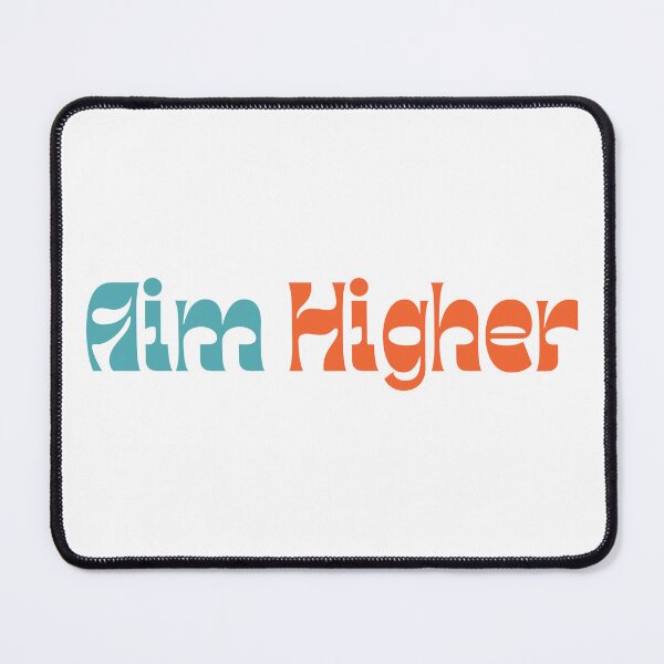 Item preview, Aim Higher. Retro Typography Motivational and Inspirational Quote designed and sold by That Cheeky Tee.