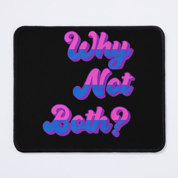 Item preview, LGBTQ Bisexual Pride Bi-Furious Why Not Both designed and sold by theresamorelli.