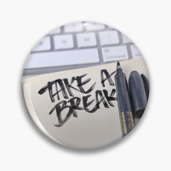 Item preview, Take a Break designed and sold by Brushtype.