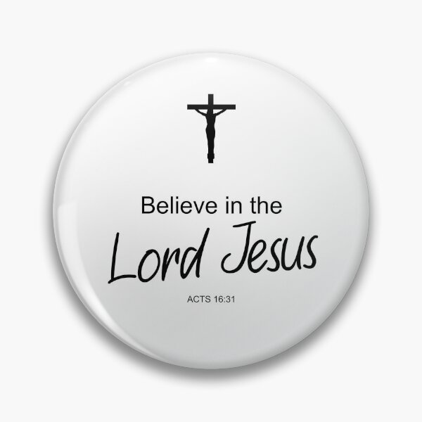 Item preview, Believe in the Lord Jesus - Acts 16:31 designed and sold by aheartforgod.