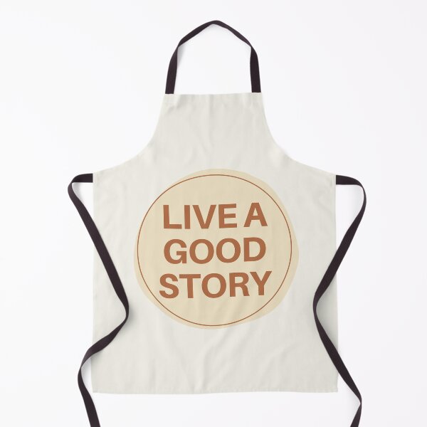 Item preview, Live a Good Story designed and sold by Pagsibol.