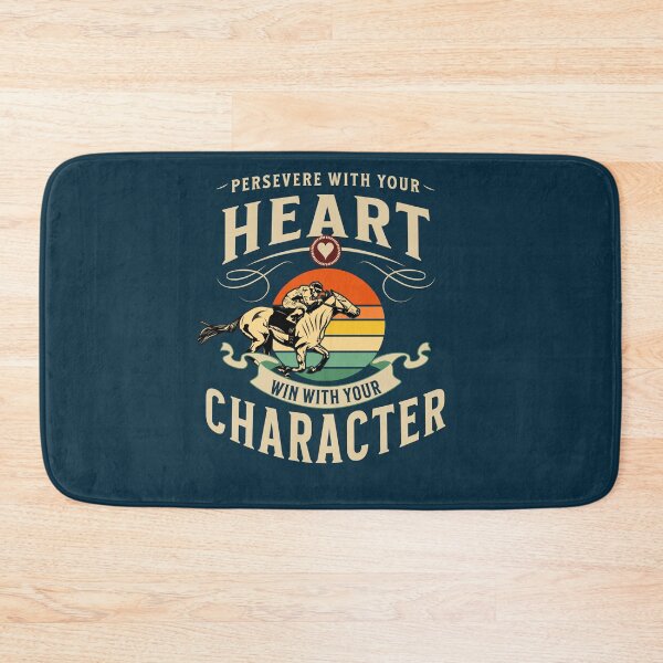 Item preview, Persevere With Your Heart Win With Your Character designed and sold by No1Equestrian.